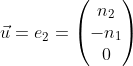 Formel: \vec u = e_2 = \begin{pmatrix} n_2 \\ -n_1 \\ 0 \end{pmatrix}